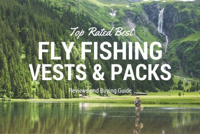 best fly fishing vest and pack