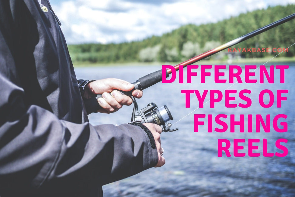 Different Types of fishing reels