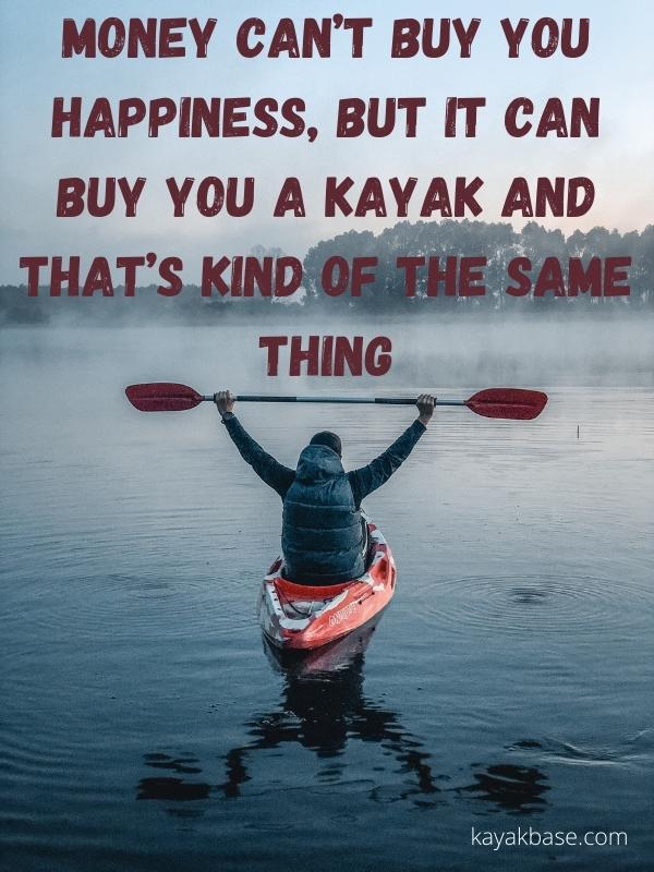 kayaking paddling quotes